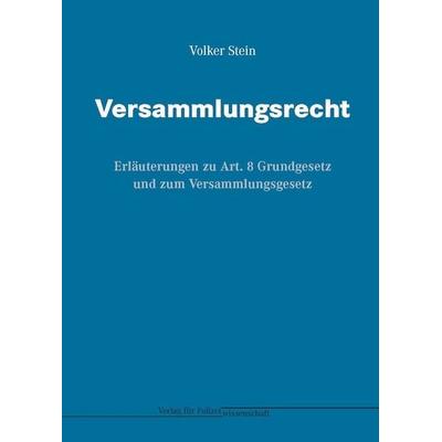 Versammlungsrecht, Paperback von Volker Stein, Verlag für Polizeiwissenschaft