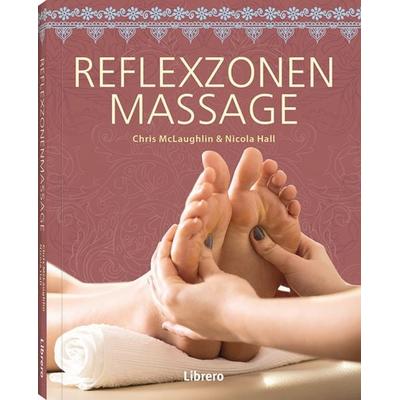 Geheime Künste Reflexzonenmassage, Taschenbuch von C. Mclaughlin, Librero, 978-90-8998-758-7
