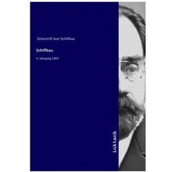 Schiffbau, Fachbücher von Zeitschrift fuer Schiffbau