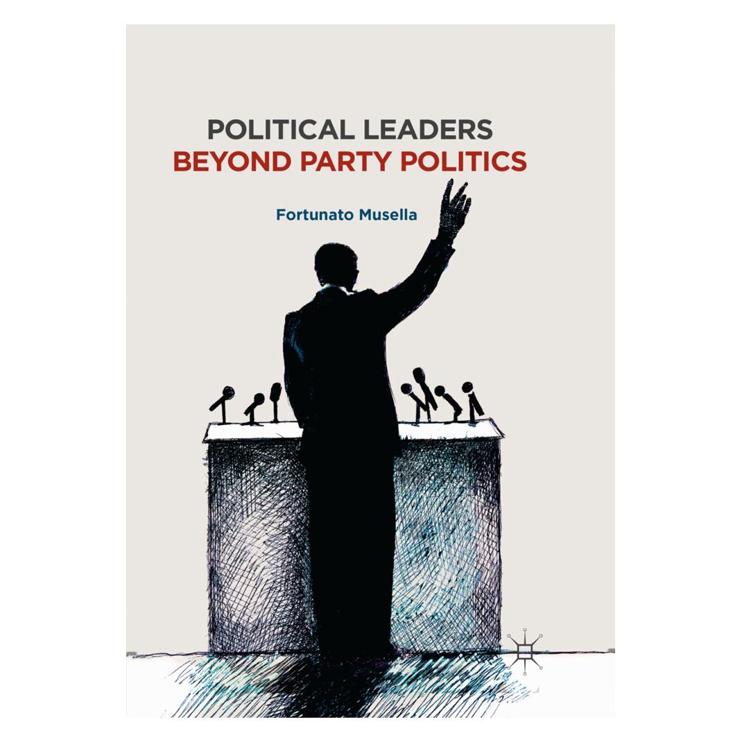 Springer Political Leaders Beyond Party Politics (Englisch, Softcover, Fortunato Musella) (56053127)