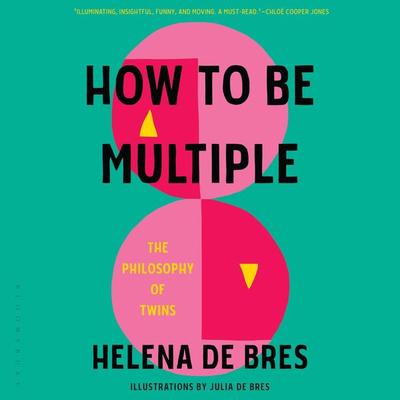 How to Be Multiple - Helena de Bres, Audio, 9781639732630