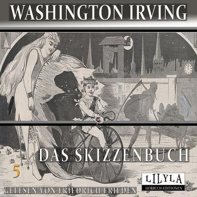 Das Skizzenbuch 5 - Washington Irving, Audio, 9783988526120