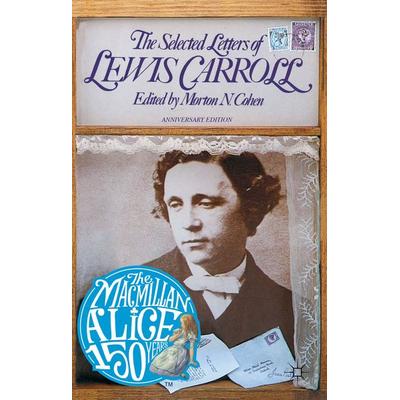 The Selected Letters of Lewis Carroll, Taschenbuch von Lewis Carroll,Roger Lancelyn Green, Palgrave Macmillan UK, 978-1-137-50546-0