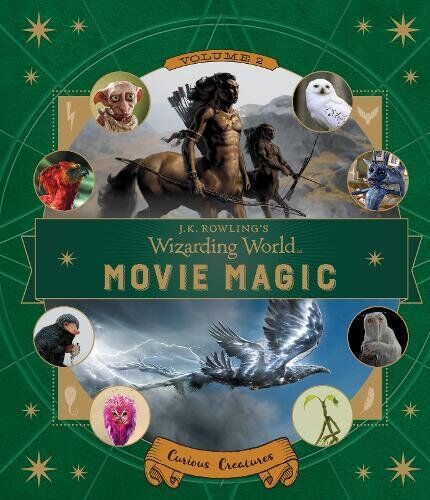Ramin Zahed - J. K. Rowling's Wizarding World: Movie Magic Volume Two: Curious Creatures - Preis vom 09.10.2026 07:28:09 h
