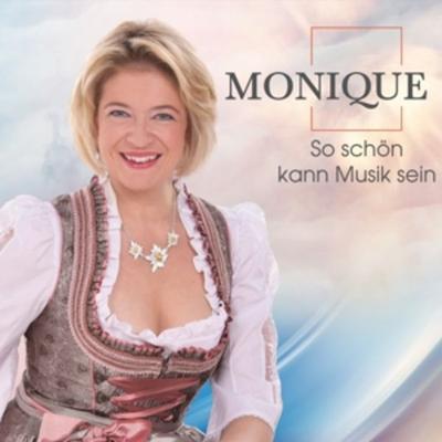 So schön kann Musik sein - MoNique, CD