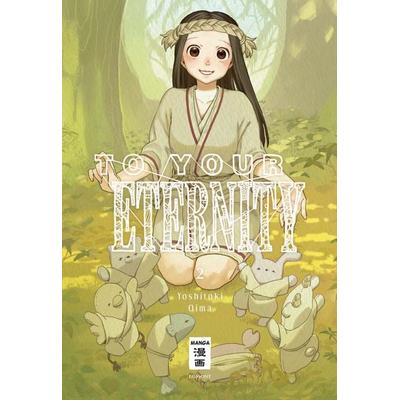 To Your Eternity 02, Taschenbuch von Yoshitoki Oima, Egmont Manga, 978-3-7704-9790-4