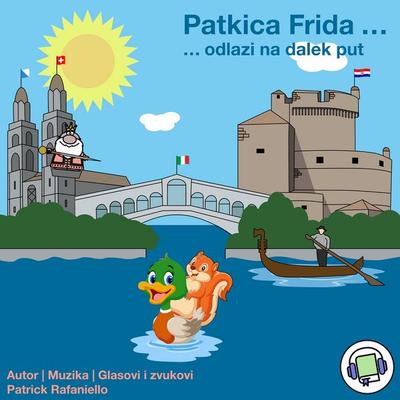 Patkica Frida - Patrick Rafaniello, Audio, 9783907408230