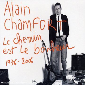 Alain Chamfort - Le Chemin Est le Bonheur - Preis vom 01.10.2026 17:08:56 h