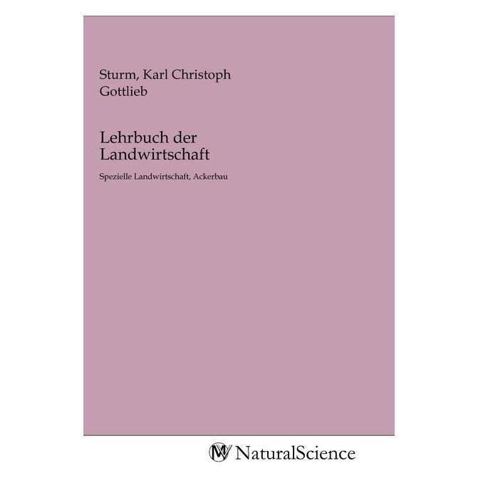 MV-NaturalScience Lehrbuch der Landwirtschaft (Softcover, Karl Christoph Gottlieb Sturm) (56144256)