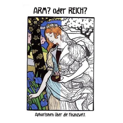 ARM! oder REICH!, Taschenbuch von Thomas H. Grosjean, Tredition, 978-3-347-98172-0