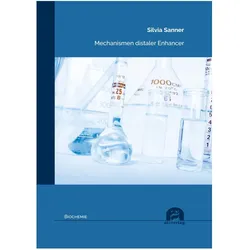 Mechanismen distaler Enhancer, Fachbücher von Silvia Sanner