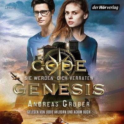 Code Genesis - Sie werden dich verraten - Andreas Gruber, Audio, 9783844538298