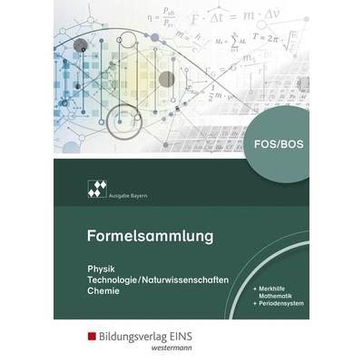 Formelsammlung Physik/Technologie-Naturwissenschaften/Chemie, Taschenbuch von , Westermann Berufliche Bildung, 978-3-427-79935-1