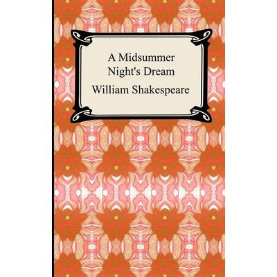 A Midsummer Night's Dream, Taschenbuch von William Shakespeare, Digireads.com