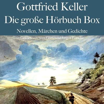 Gottfried Keller: Die große Hörbuch Box - Gottfried Keller, Audio, 9783754511190