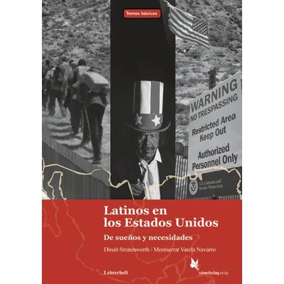 Latinos en los Estados Unidos, Taschenbuch von Dinah Stratenwerth,Montserrat Varela Navarro, Schmetterling Stuttgart, 978-3-89657-894-5