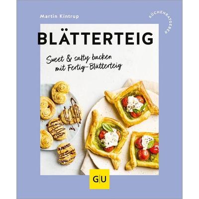 Blätterteig, Taschenbuch von Martin Kintrup, Gräfe und Unzer Verlag GmbH, 978-3-8338-9816-7