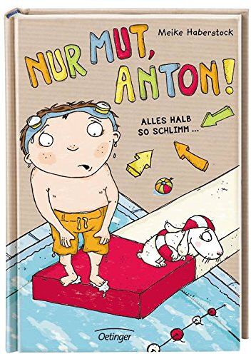 Meike Haberstock - Nur Mut, Anton! Alles halb so schlimm!: Band 2 - Preis vom 17.10.2026 19:25:27 h