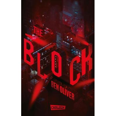 The Block (The Loop 2), Taschenbuch von Ben Oliver, Carlsen, 978-3-551-52120-0