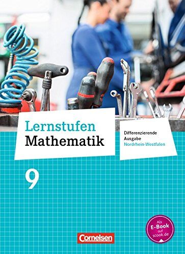 Manfred Leppig - Lernstufen Mathematik - Differenzierende Ausgabe Nordrhein-Westfalen - Neubearbeitung: 9. Schuljahr - Schülerbuch - Preis vom 12.10.2026 11:37:12 h