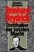 Günther Deschner - Reinhard Heydrich. Statthalter der totalen Macht - Preis vom 30.09.2026 09:01:18 h