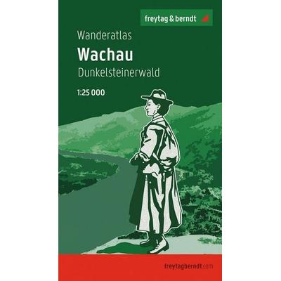 freytag & berndt Wanderatlas Wachau - Dunkelsteinerwald 1:25.000, Taschenbuch von , KOMPASS Freytag & Berndt, 978-3-7079-1923-3
