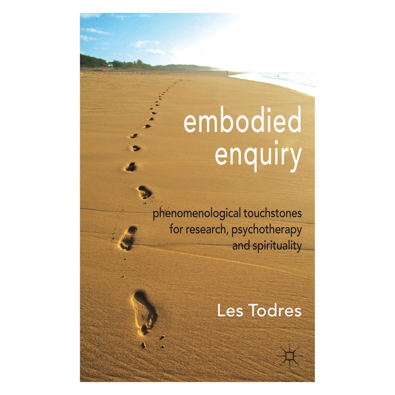 Palgrave Macmillan Uk Todres:Embodied Enquiry (Englisch, Hardcover, L. Todres) (63029678)
