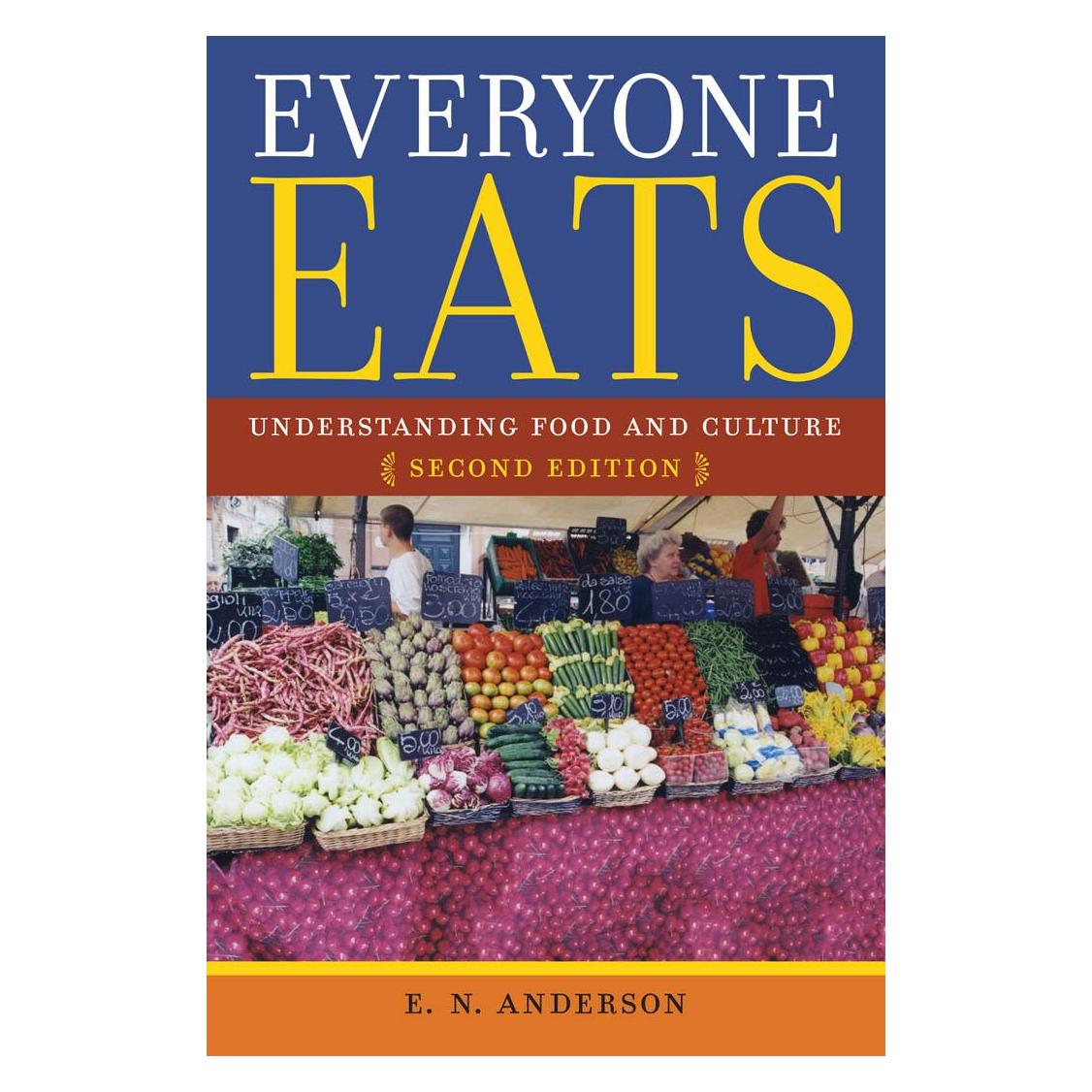 New York University Everyone Eats (Englisch, E. N. Anderson) (42553003)