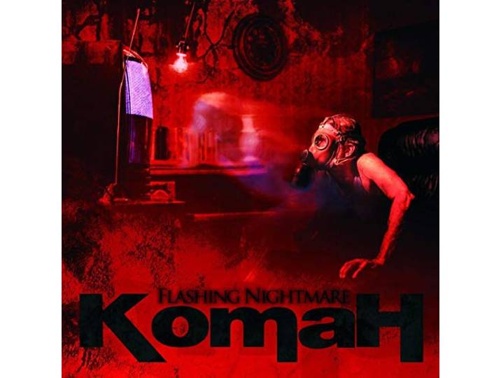 Komah - Flashing Nightmare