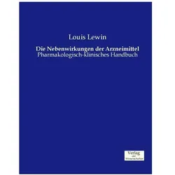 Die Nebenwirkungen der Arzneimittel, Fachbücher von Louis Lewin