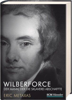 Eric Metaxas - Wilberforce: Der Mann, der die Sklaverei abschaffte - Preis vom 14.10.2026 23:07:16 h