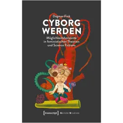Cyborg werden, Fachbücher von Dagmar Fink