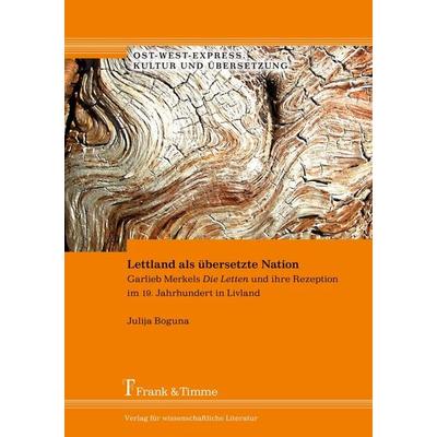Lettland als übersetzte Nation, Taschenbuch von Julija Boguna, Frank & Timme, 978-3-7329-0103-6