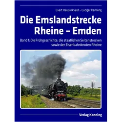 Die Emslandstrecke Rheine - Emden, Ratgeber von Evert Heusinkveld