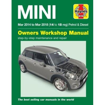 Mini Petrol & Diesel (Mar '14 - '18) Haynes Repair Manual, Gebundene Ausgabe von Haynes Publishing, Haynes Group Ltd, 978-1-78521-424-0