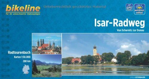 Esterbauer - bikeline Radtourenbuch: Isar-Radweg: Von Scharnitz zur Donau, wetterfest/reißfest - Preis vom 02.10.2026 23:42:20 h