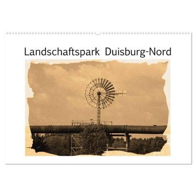 Landschaftspark Duisburg-Nord (Wandkalender 2026 DIN A2 quer), CALVENDO Monatskalender