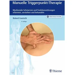 Manuelle Triggerpunkt-Therapie, Fachbücher von Roland Gautschi