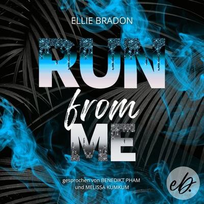 RUN from me - Ellie Bradon, Audio, 4069829574532