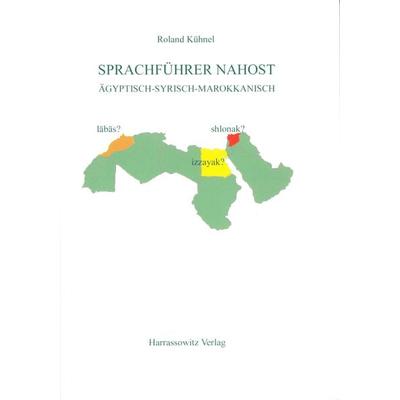 Sprachführer Nahost, Taschenbuch von Roland Kühnel, Harrassowitz, 978-3-447-04559-9