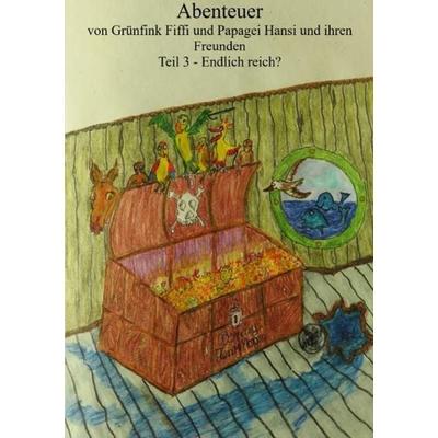 Abenteuer von Fiffi und Hansi Teil 3, Taschenbuch von Manfred Schockmann, Epubli, 978-3-7502-5166-3