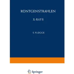Röntgenstrahlen / X-Rays, Fachbücher