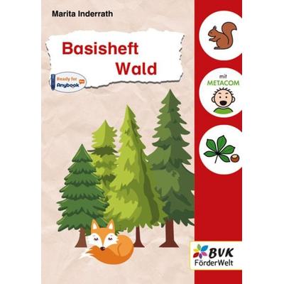 Basisheft Wald, Geheftet von Marita Inderrath, BVK Buch Verlag Kempen GmbH, 978-3-96520-263-4