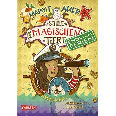 Die Schule der magischen Tiere. Endlich Ferien 6: Hatice und Mette-Maja, Gebundene Ausgabe von Margit Auer, Carlsen, 978-3-551-65336-9