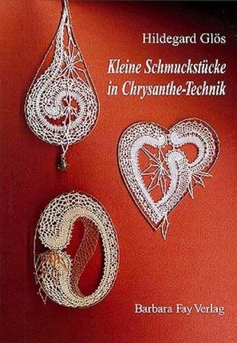 Hildegard Glös - Kleine Schmuckstücke in Chrysante-Technik - Preis vom 30.09.2026 09:01:18 h
