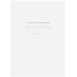 Dilemma. Pt.1, Fachbücher von Christian Eisenberger