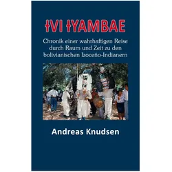 Ivi Iyambae, Sachbücher von Andreas Knudsen