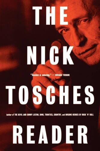 Nick Tosches - The Nick Tosches Reader - Preis vom 09.10.2026 07:28:09 h