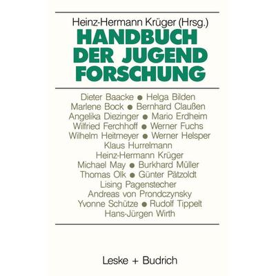 Handbuch der Jugendforschung, Taschenbuch von , VS Verlag für Sozialwissenschaften, 978-3-8100-0596-0