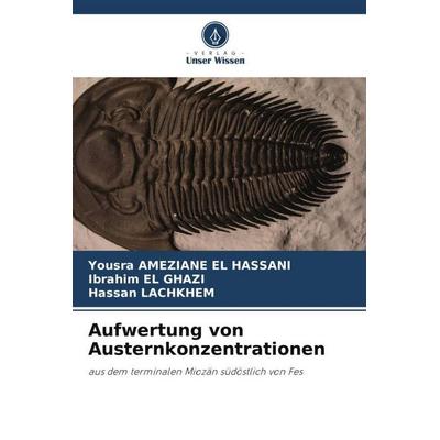 Aufwertung von Austernkonzentrationen, Taschenbuch von Yousra Ameziane El Hassani,Ibrahim El Ghazi,Hassan Lachkhem, Verlag Unser Wissen,